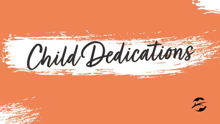 Child Dedications - Oaks Church event