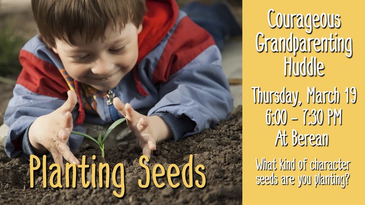 Courageous Grandparenting: Planting Seeds logo