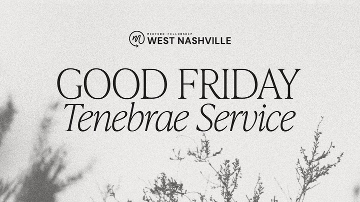 Midtown West Good Friday Tenebrae logo