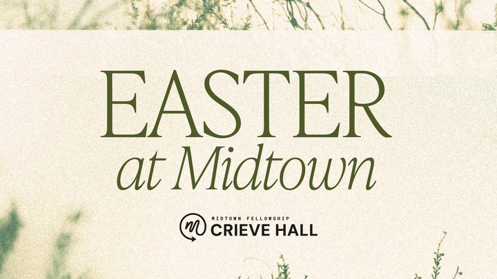 Midtown Crieve Hall Easter Sunday logo