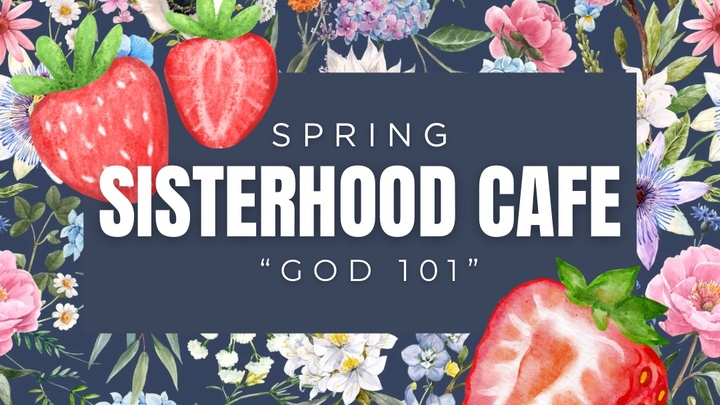 Sisterhood Cafe: God 101 logo