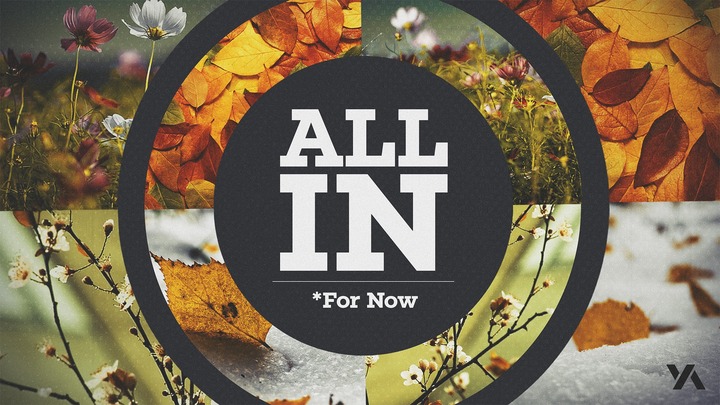 All In... For Now (Young Adult Retreat) logo