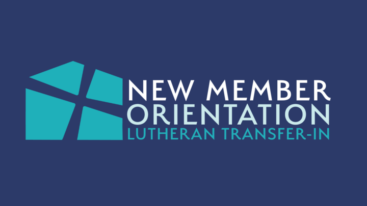 New Member Orientation | Lutheran Transfer In logo