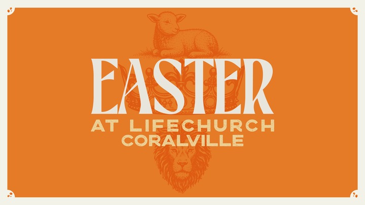 Easter at LIFEchurch (Coralville) logo