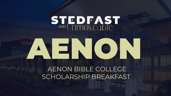 2026 Summer Convention - Aenon Bible College Scholarship Breakfast logo