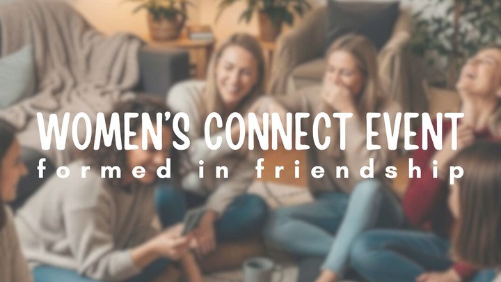 Women's Connect Event | Formed in Friendship  logo