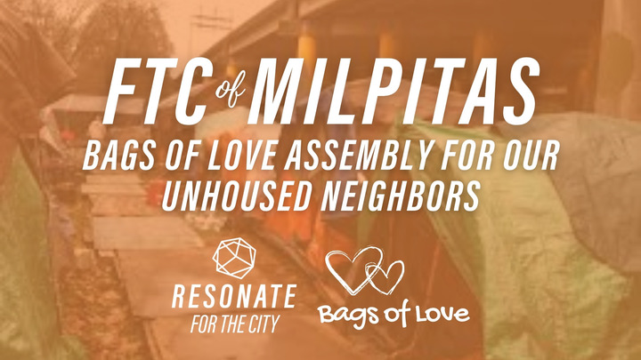 Milpitas | For the City: Bags of Love Assembly for Our Unhoused Neighbors logo