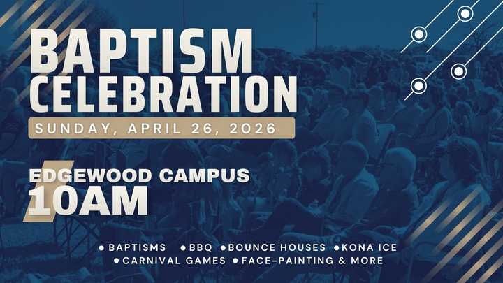 Baptism Celebration | Spring 2026 logo