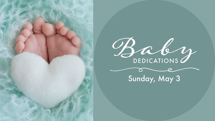 Baby Dedications
