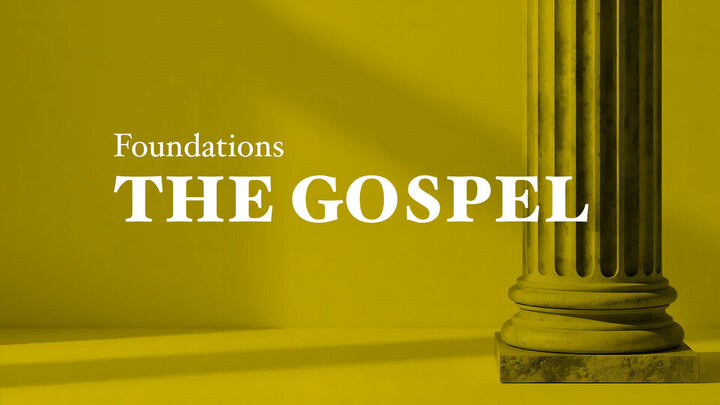 Foundations: What is the Gospel and How Do I Share It? (April 2026) logo