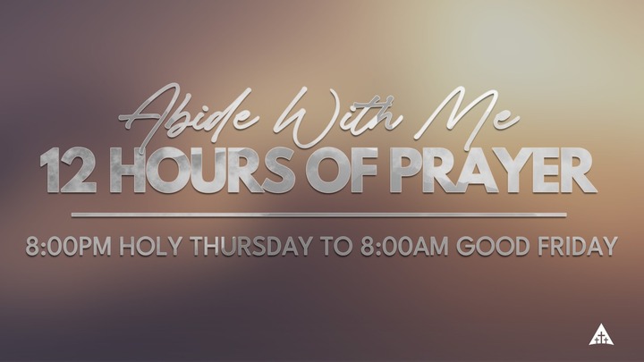 12 Hours of Prayer - Abide With Me logo