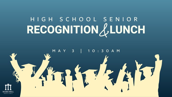 Mobile Campus | High School Senior Recognition and Lunch logo