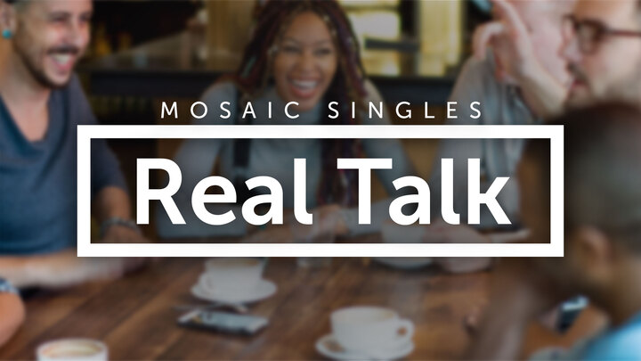 Mosaic Singles Real Talk: Breaking Generational Curses logo