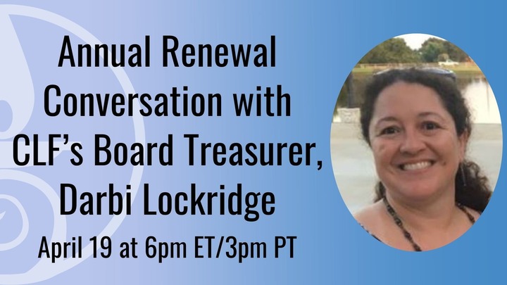 Annual Renewal Conversation with CLF’s Board Treasurer logo