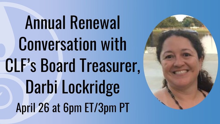 Annual Renewal Conversation with CLF’s Board Treasurer logo