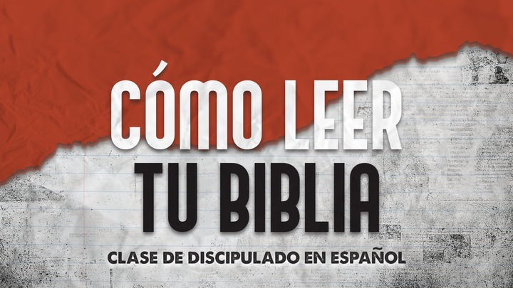 Cómo Leer Tu Biblia - Discipleship Class logo