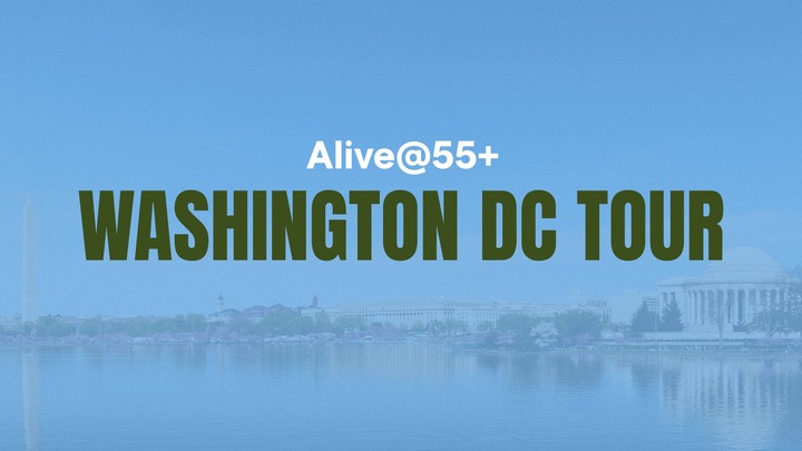 Alive@55+ Washington DC Tour logo