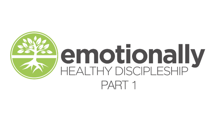 Emotionally Healthy Discipleship Course –&nbsp;Part 1 logo