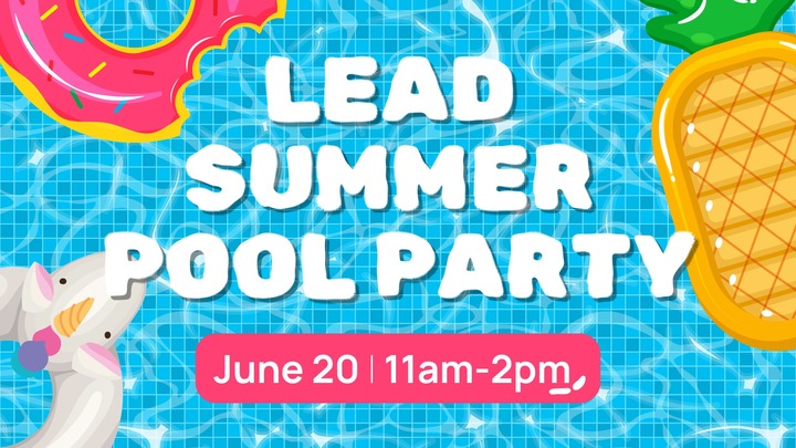 LEaD Summer Pool Party! logo