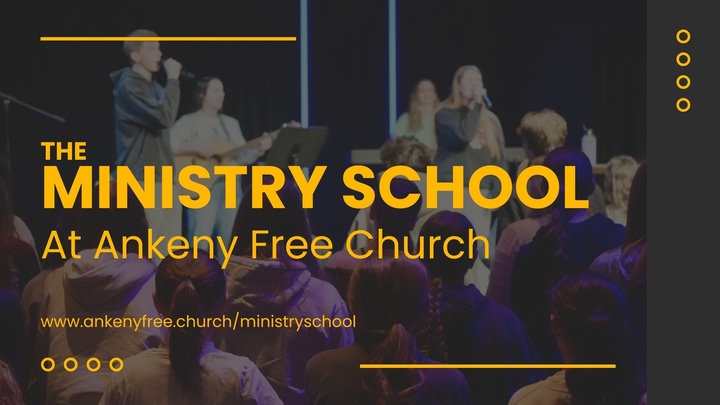 The Ministry School At Ankeny Free Church logo