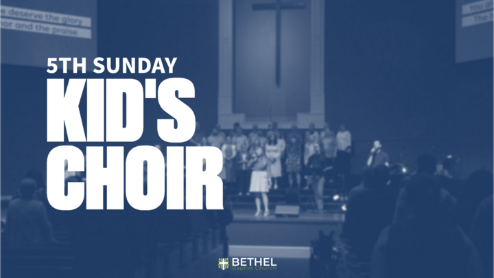 Bethel Kids - 5th Sunday Worship logo