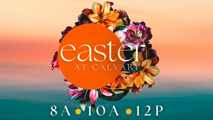 Easter at Calvary Chapel logo