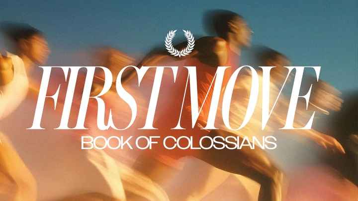 First Move: Book of Colossians logo