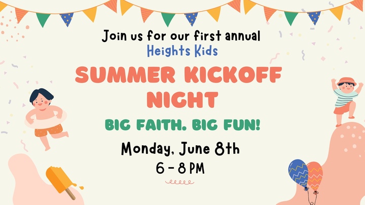 Heights Kids Summer Kickoff Night logo