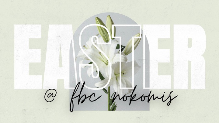 Easter Sunday @ FBC Nokomis logo