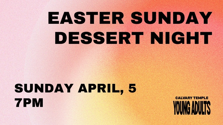 Young Adults - Easter Dessert Night logo