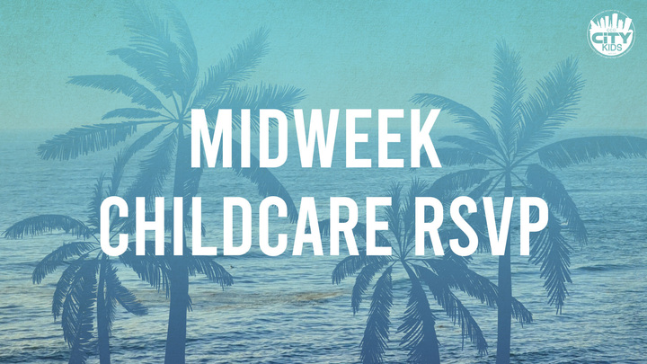 Midweek Childcare RSVP for Equip Classes  logo