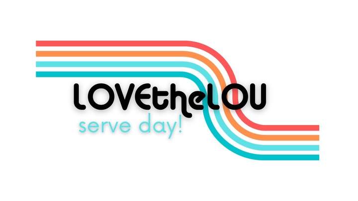 LOVEtheLOU *Q4* Serve Day! logo