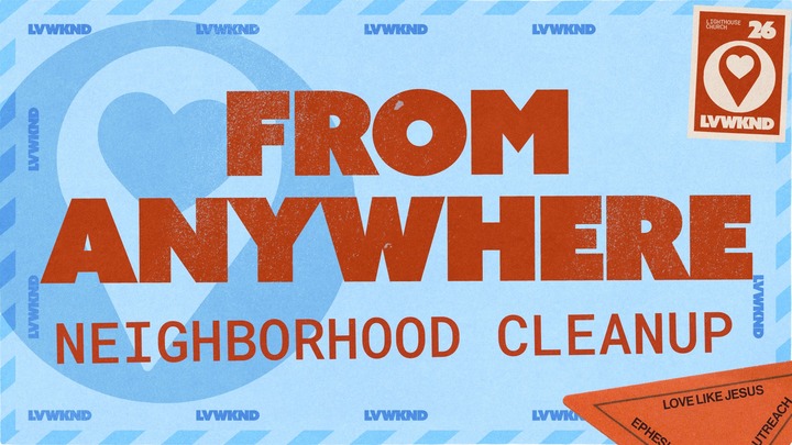 LVWKND: From Anywhere - Neighborhood Cleanup logo