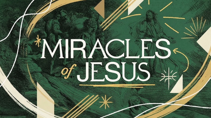 Miracles | Sermon Series through the Book of Matthew