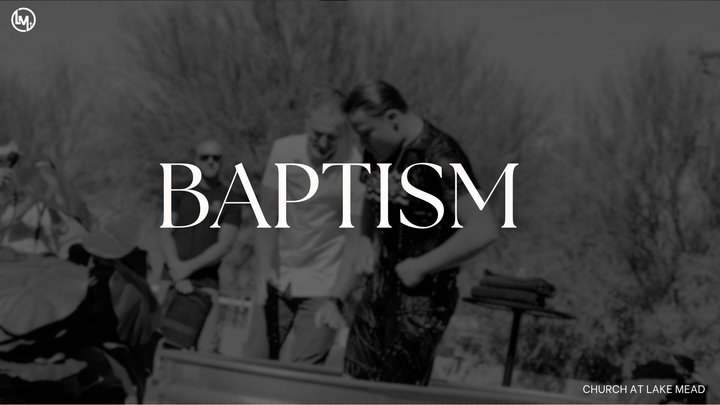 Baptism Class & Baptism: Class: Sunday, April 19 & 26, Baptism Sunday: May 3 logo