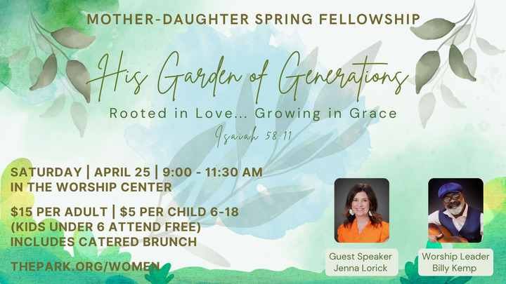 Mother-Daughter Spring Fellowship: His Garden of Generations logo