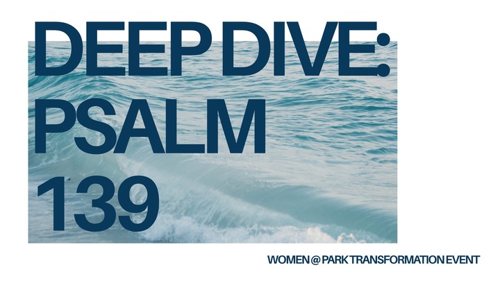 Deep Dive: Psalm 139 logo