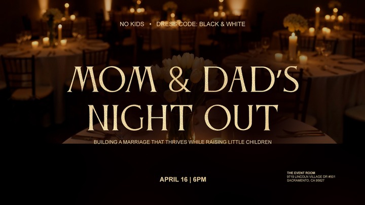 Mom & Dad's Night Out