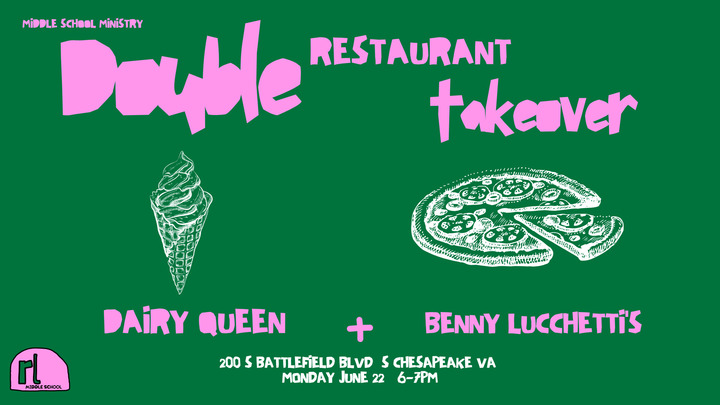 Middle School Ministry Double Restaurant Takeover logo