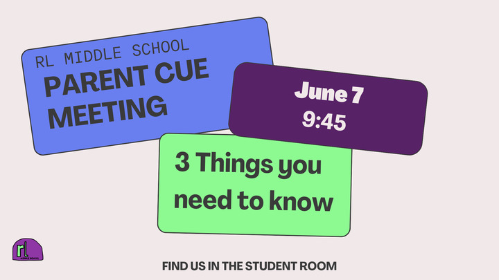 Real Life Middle School Parent Cue Meeting logo