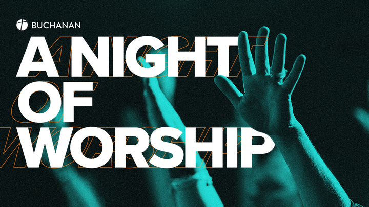 Buchanan Worship Night (Childcare RSVP) logo image