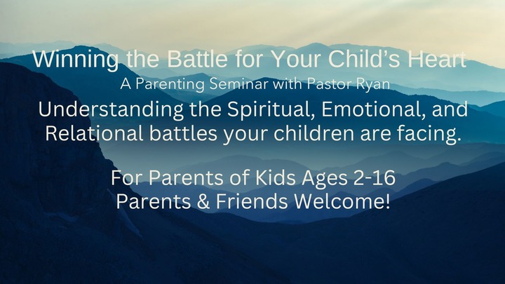Winning the Battle for Your Child’s Heart: A Parenting Seminar on Spiritual Discernment, Emotional Wisdom, and Relational Connection logo