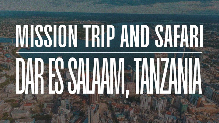 Dar Es Salaam Mission Trip & Safari! logo