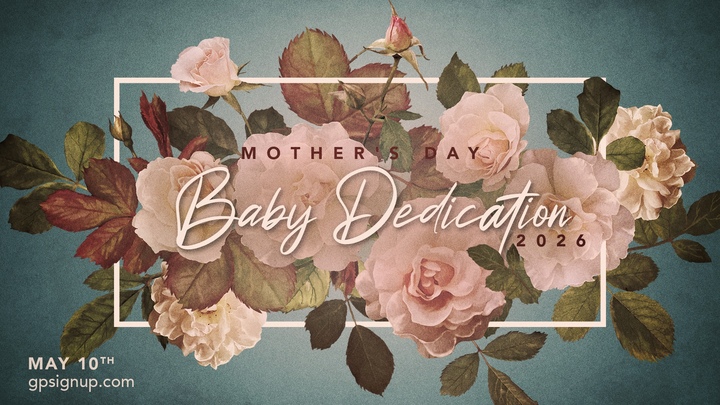 Mother's Day Baby Dedication logo