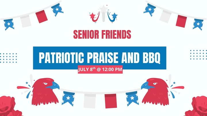 Senior Friends Patriotic Praise and BBQ logo
