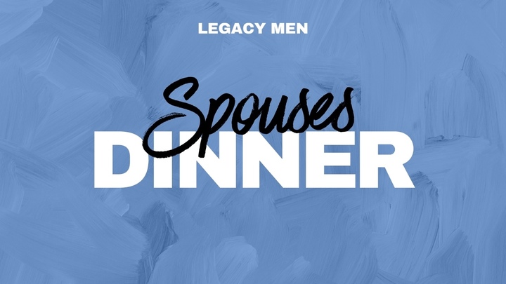 Legacy Men Spouses Dinner logo