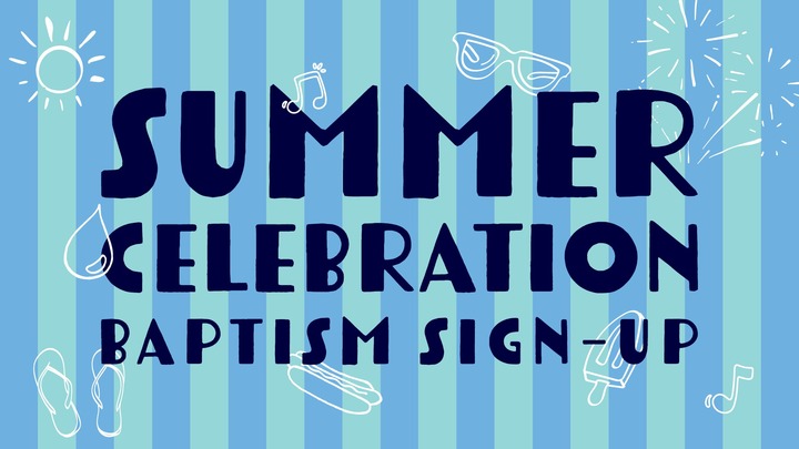 Summer Celebration 2026 | Baptisms logo