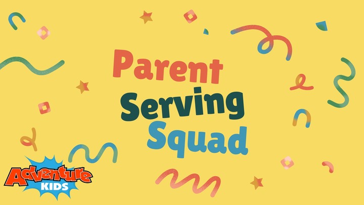 Parent Serving Squad (Summer 2026) logo