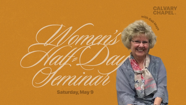 Women's Half-Day Seminar: Steadfast & Unmovable logo