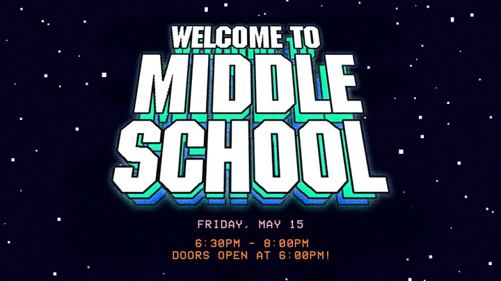 Welcome to Middle School | May 15, 2026 logo